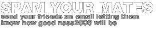 Spam your mates